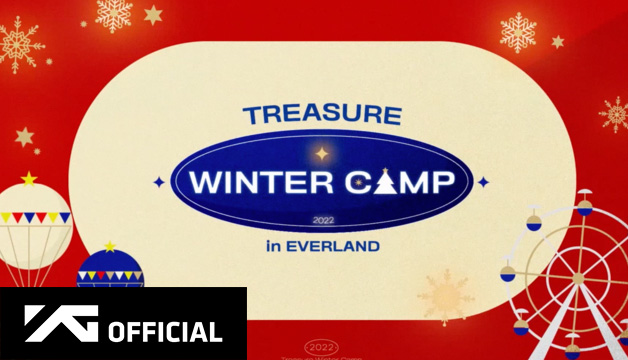 WINTER CAMP in EVERLAND] TREASURE 2022 WELCOMING COLLECTION