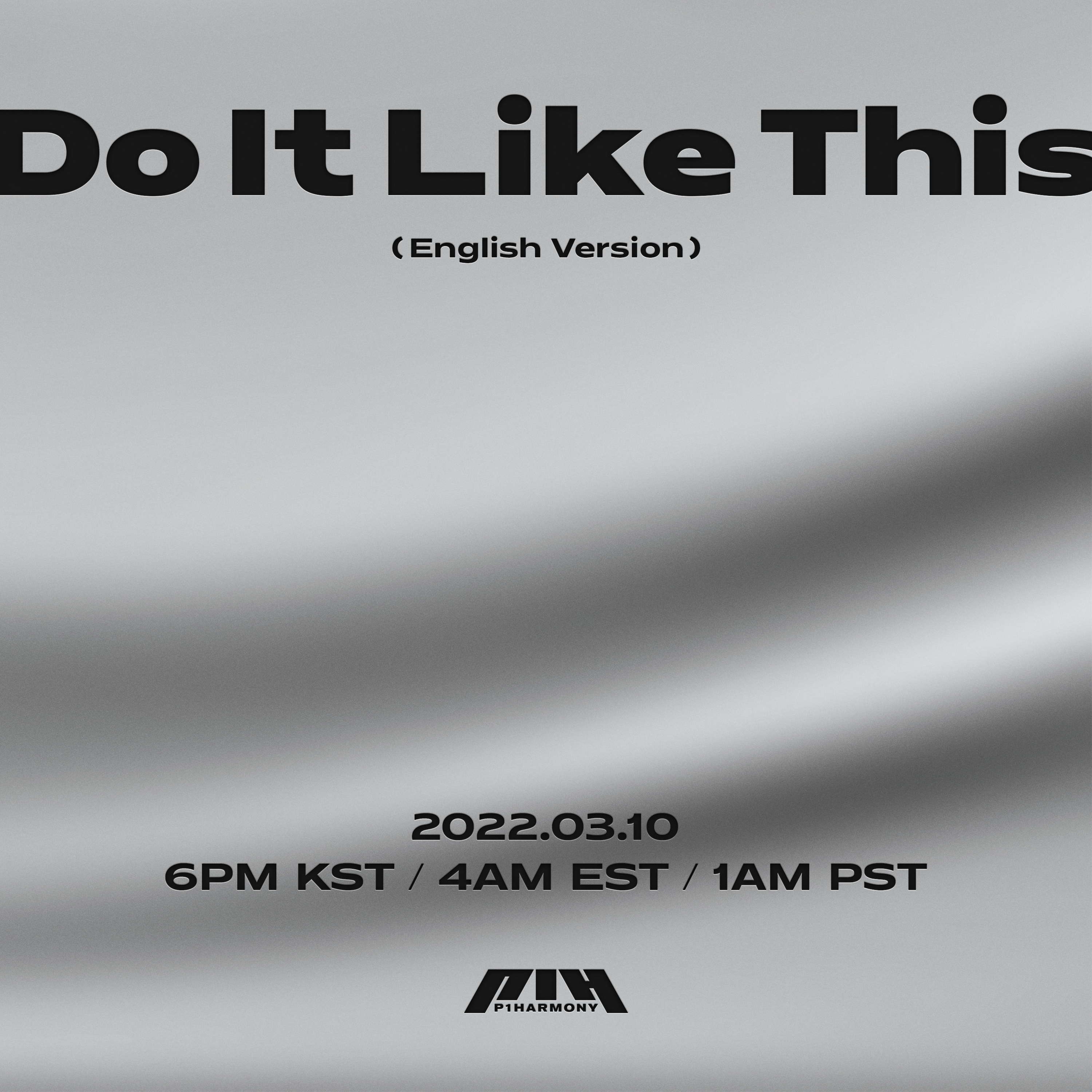 P1Harmony Single Do It Like This English Version