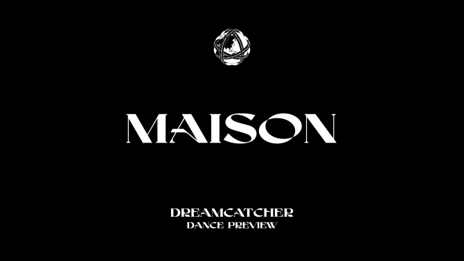 Dreamcatcher – MAISON Lyrics