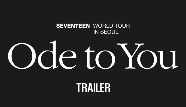 Weverse SEVENTEEN Media - SEVENTEEN WORLD TOUR <'Ode to You' IN