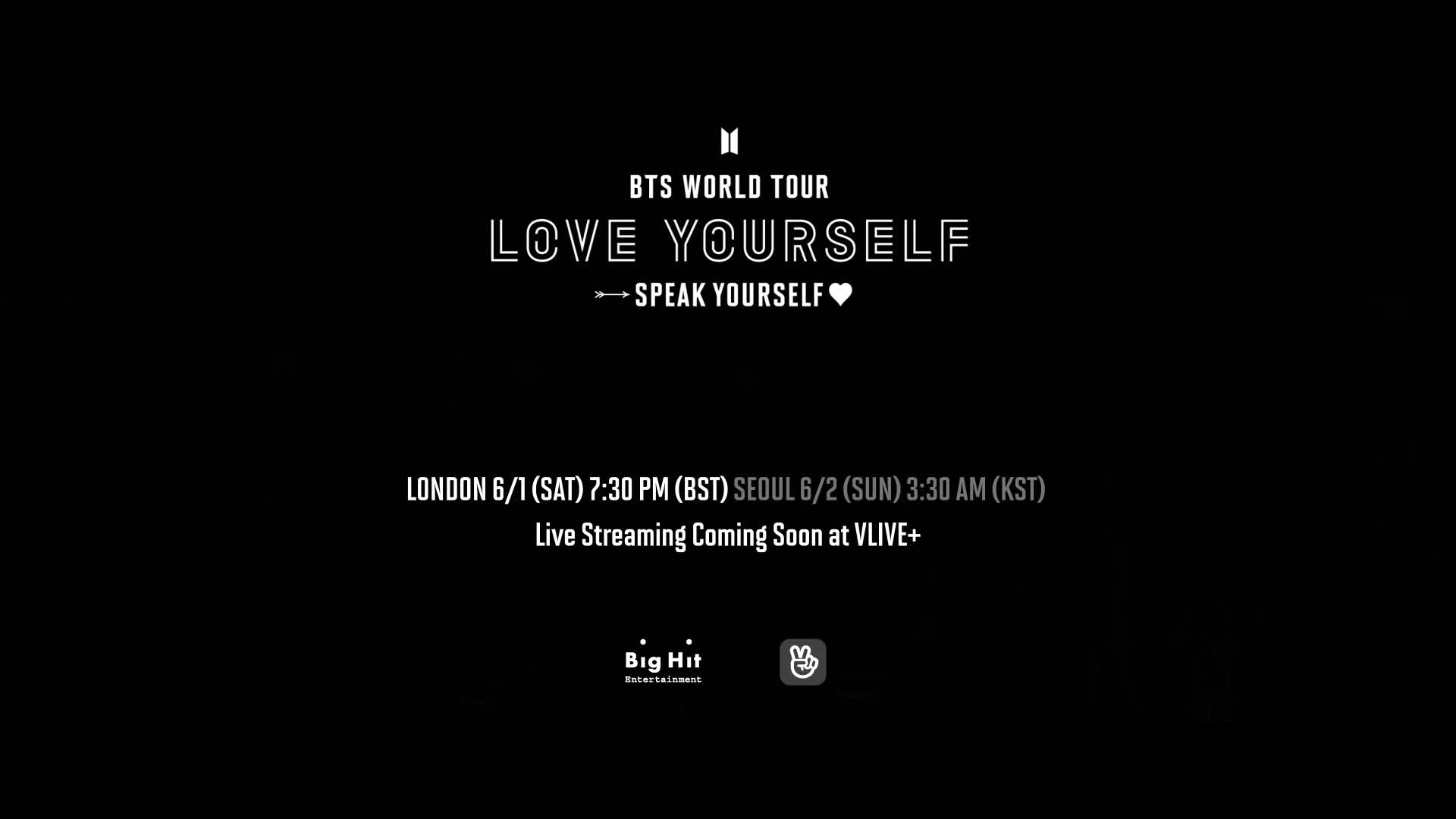 BTS WORLD TOUR 'LOVE YOURSELF: SPEAK YOURSELF' in Wembley Stadium VLIVE+  Coming Soon