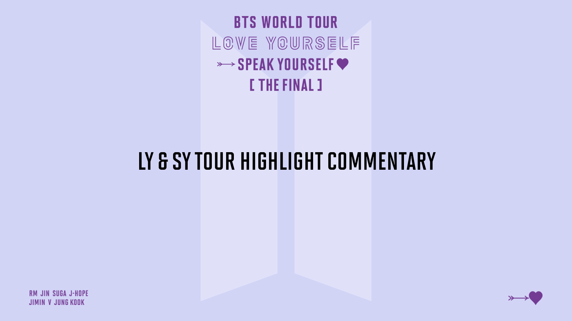Ly & Sy Tour Highlight Commentary - Bts