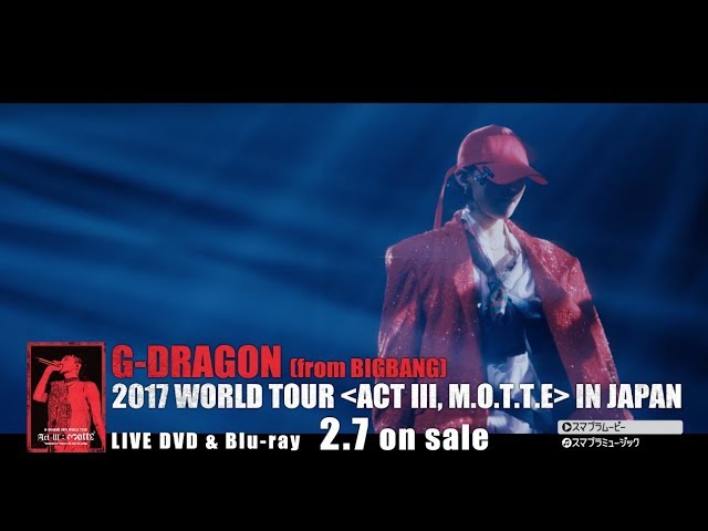 G-DRAGON - SUPER STAR (2017 WORLD TOUR [ACT Ⅲ