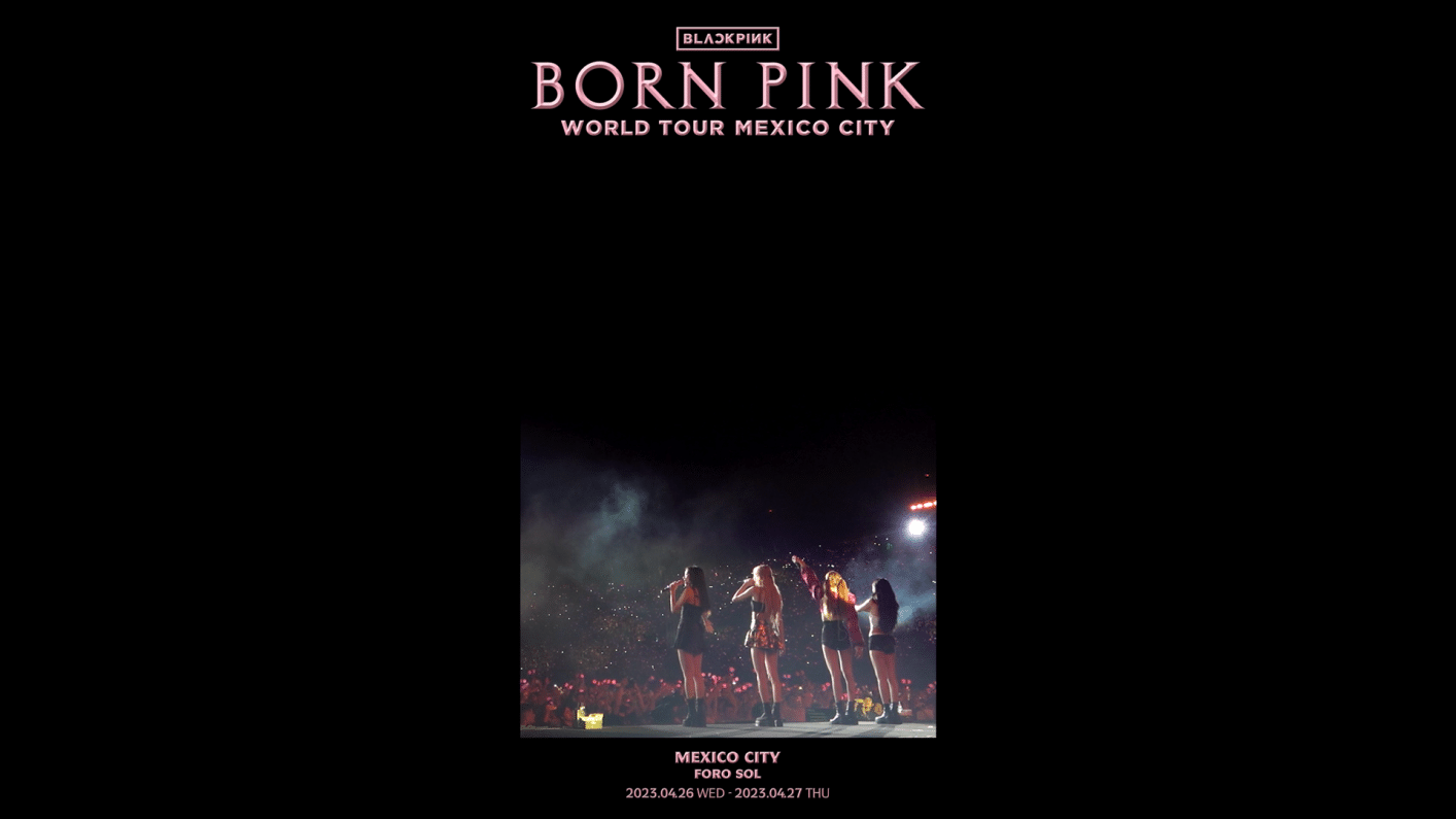위버스 BLACKPINK Media - BLACKPINK WORLD TOUR [BORN PINK] MEXICO CITY ...