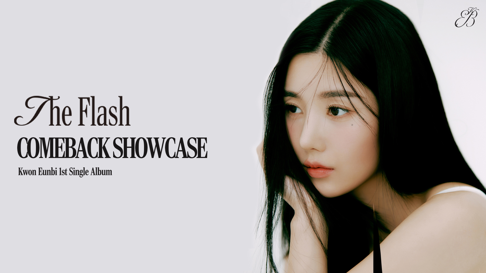 The Flash COMEBACK SHOWCASE | KWONEUNBI(권은비)