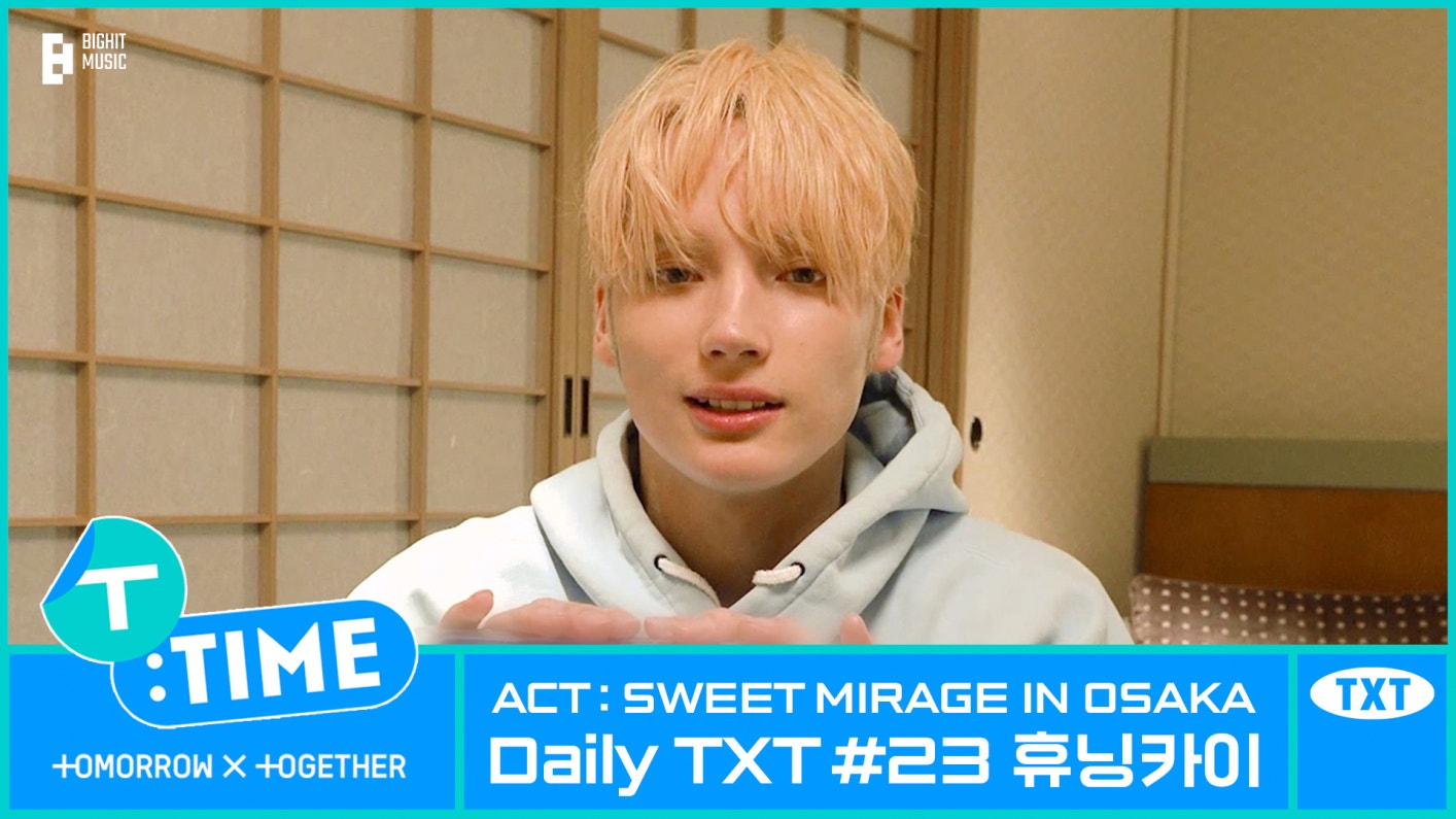 [t Time] Daily Txt 23 Hueningkai In Osaka