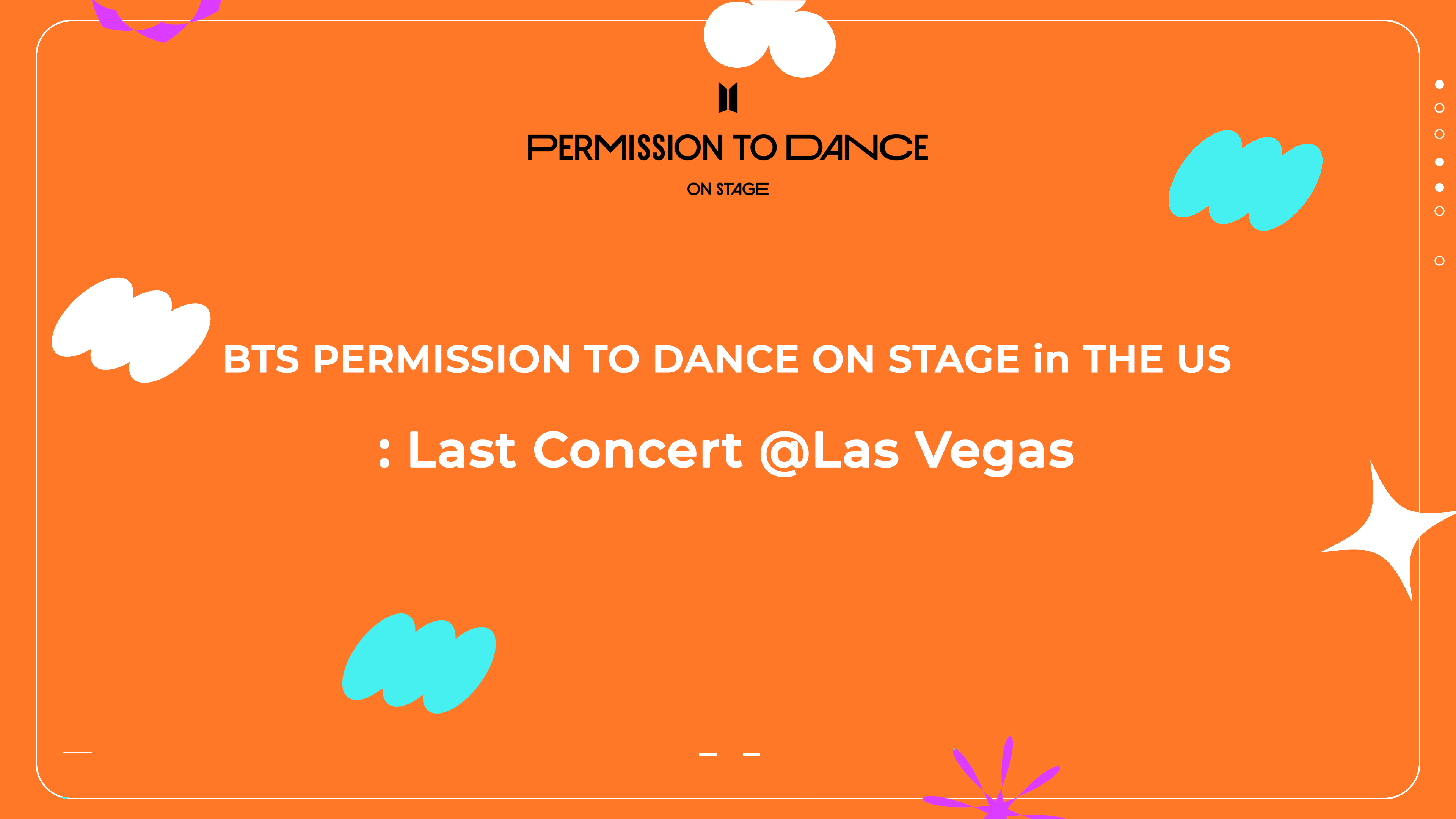 BTS PERMISSION TO DANCE ON STAGE in THE US : Last Concert @Las Vegas
