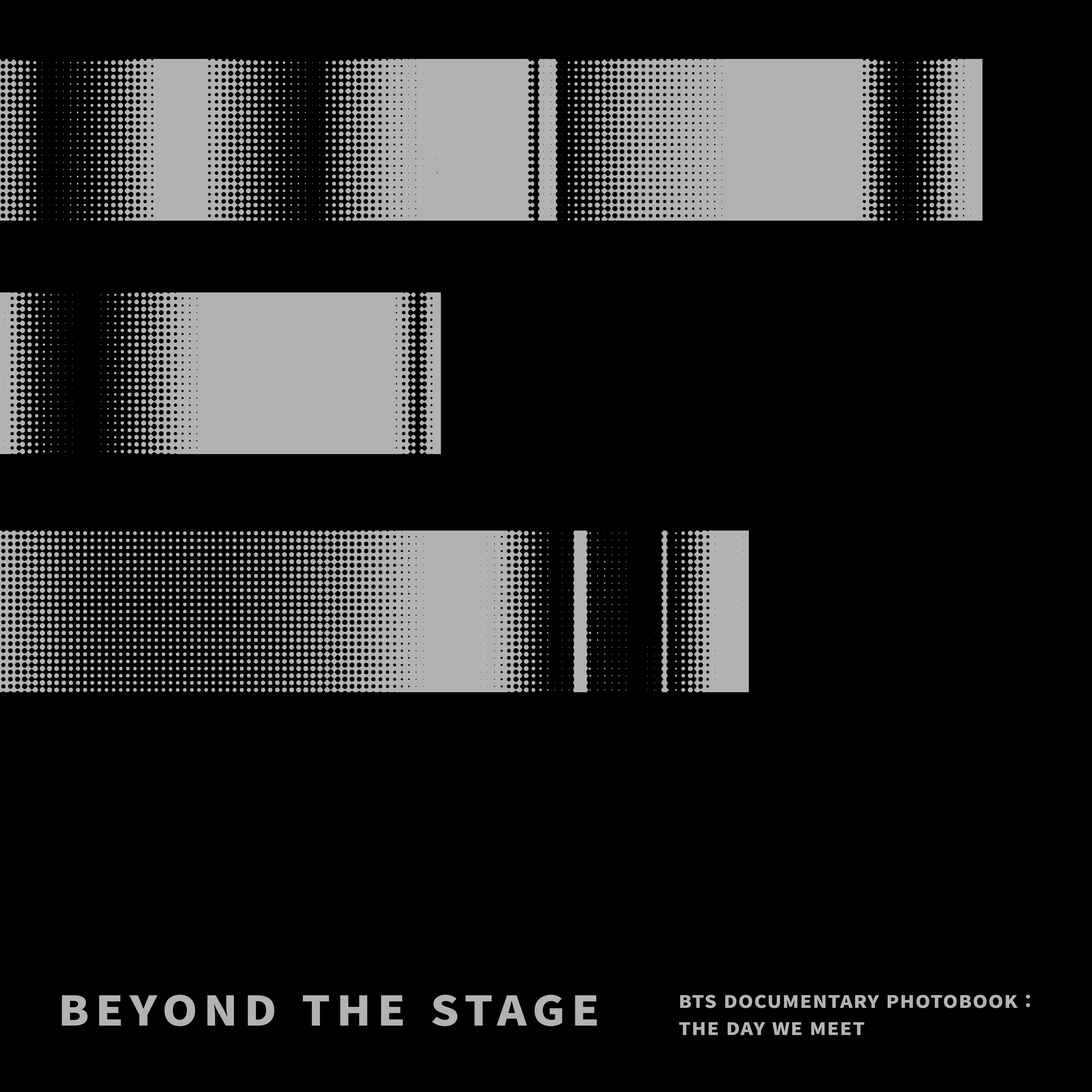 BEYOND THE STAGE' BTS DOCUMENTARY PHOTOBOOK : THE DAY WE MEET Poster