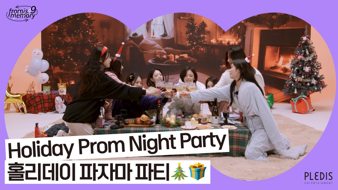 Weverse fromis_9 Media - [FM_1.24 Special] Holiday Prom Night Party ...