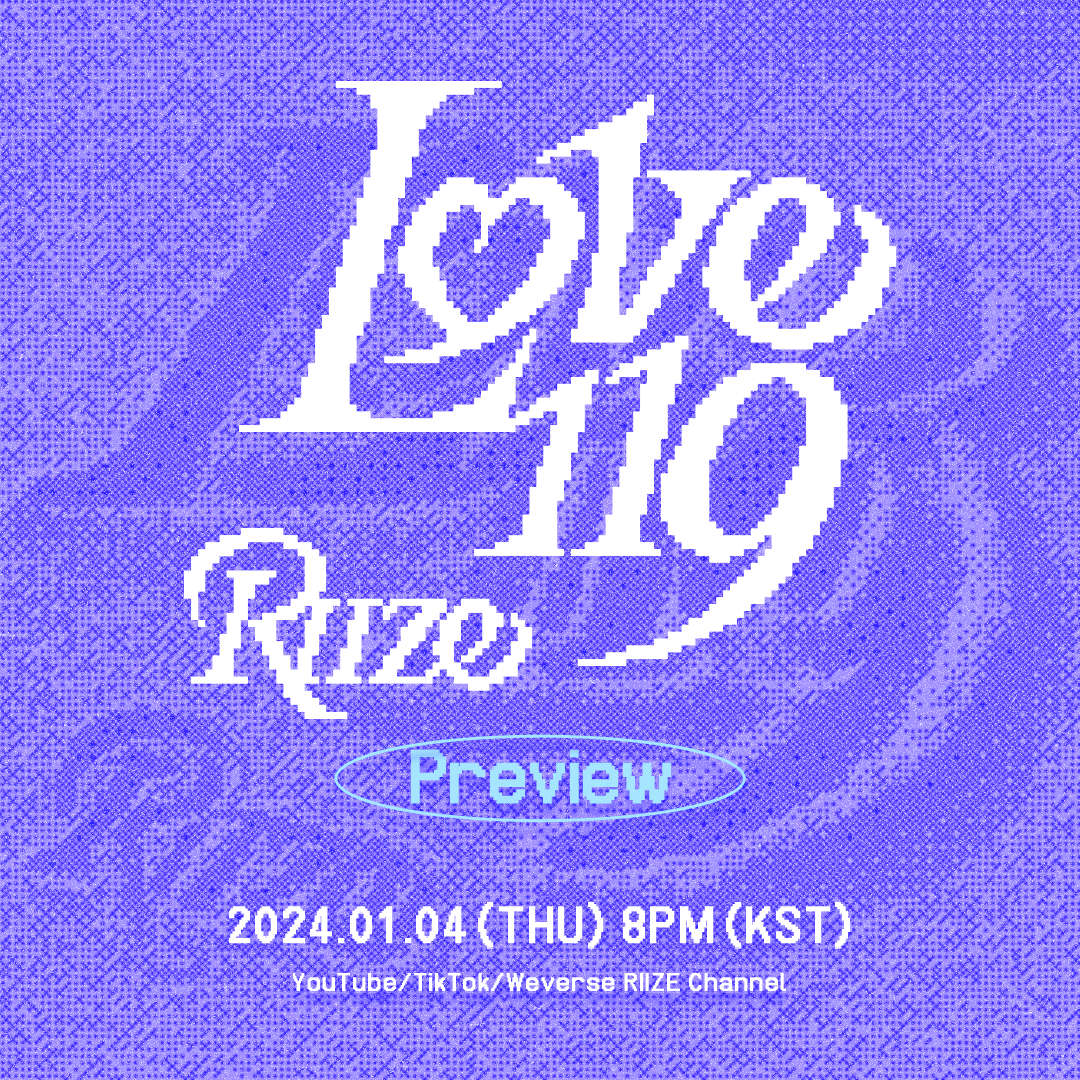 RIIZE Community Post - 【RIIZE 'Love 119' Preview】 🗓 2024.01.04