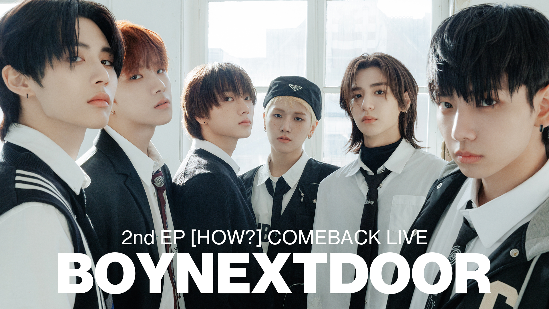 BOYNEXTDOOR 2nd EP [HOW?] COMEBACK LIVE