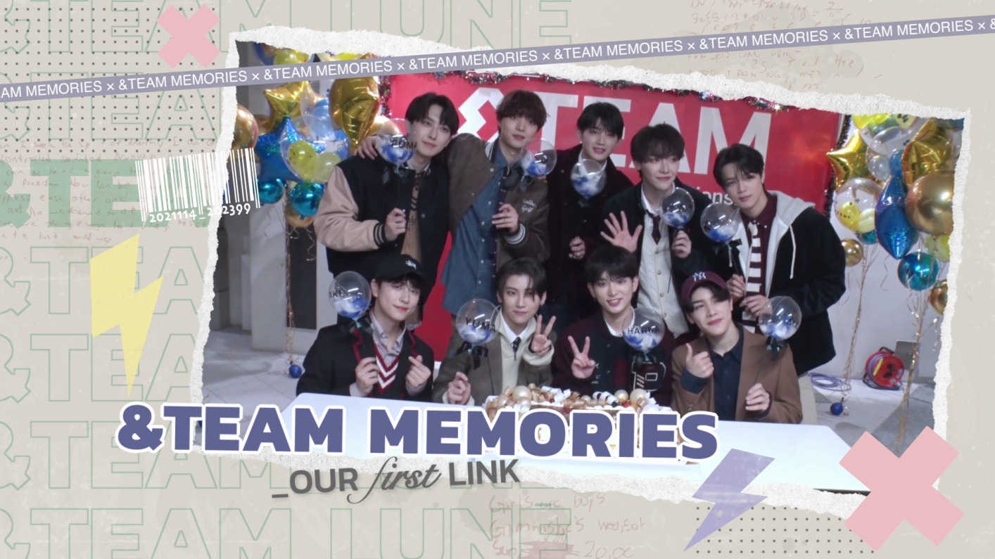 Weverse &TEAM Media - [PREVIEW] &TEAM MEMORIES : OUR FIRST LINK