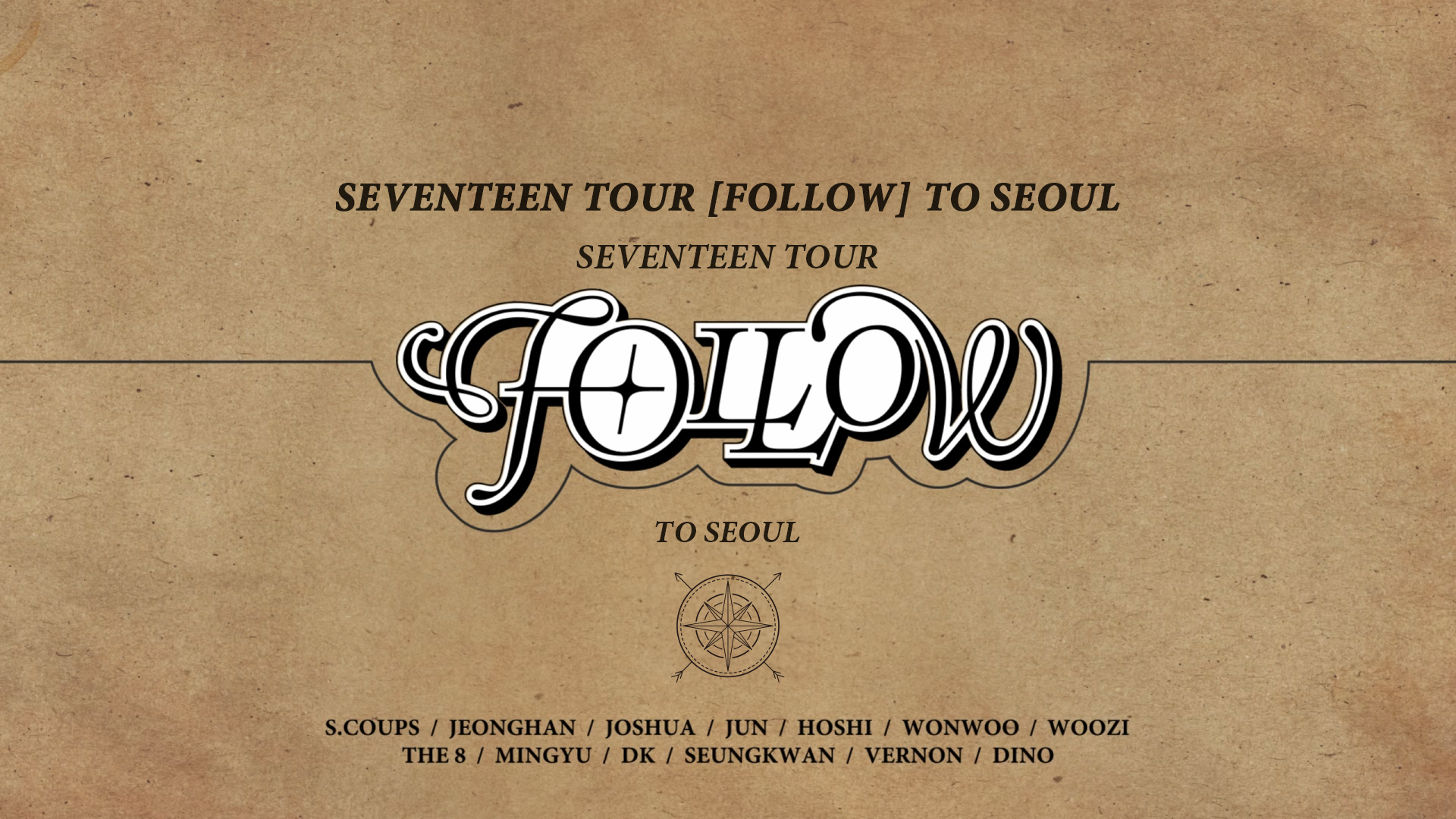 Weverse SEVENTEEN Media - SEVENTEEN TOUR [FOLLOW] TO SEOUL