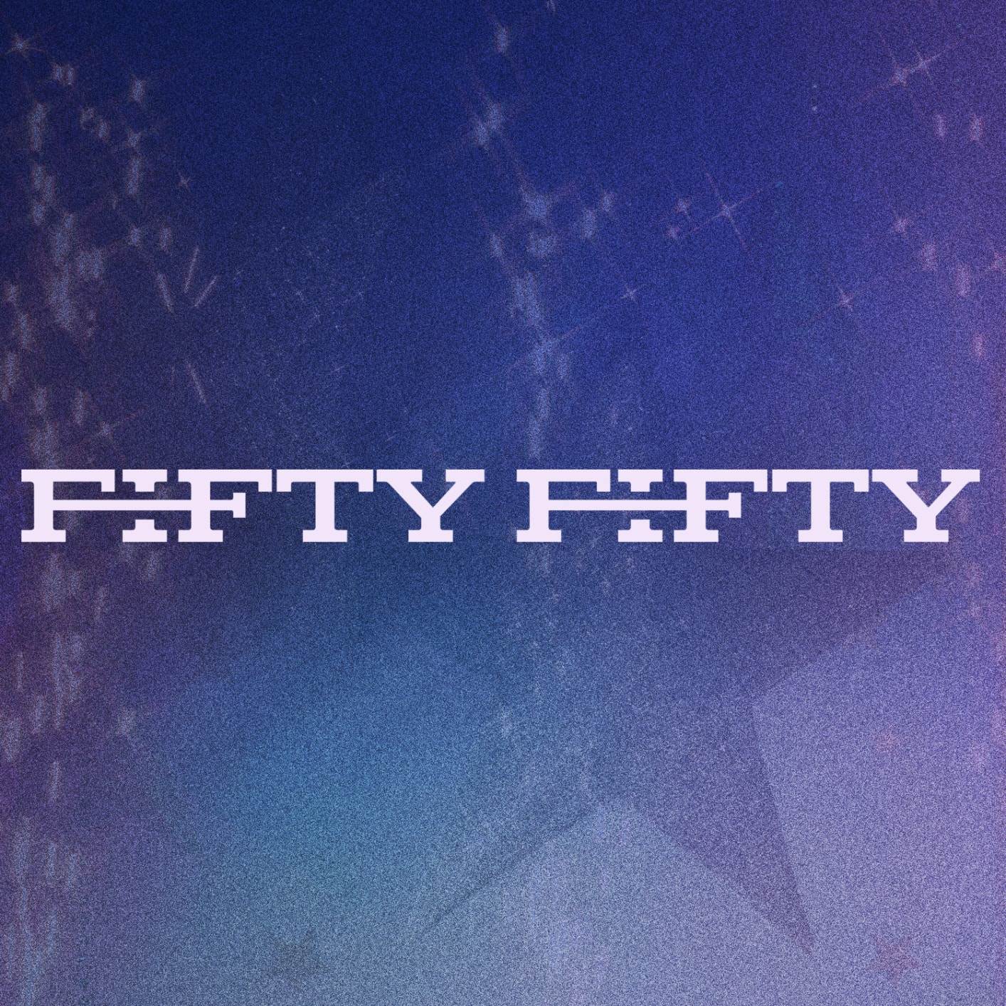 [안내] FIFTY FIFTY 3rd Digital Single [Too Much Part 1.] 발매 기념 음원 다운로드 ...