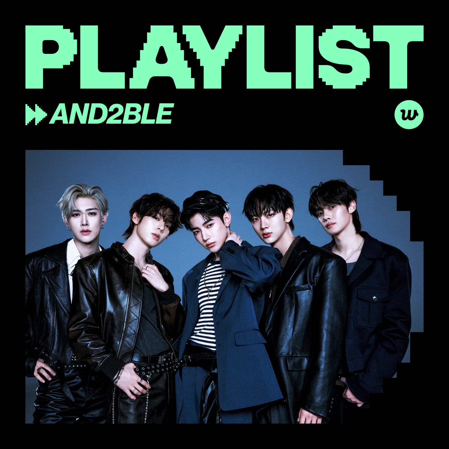 WeverseAND2BLE圖片 - [Magazine] AND2BLE's playlist