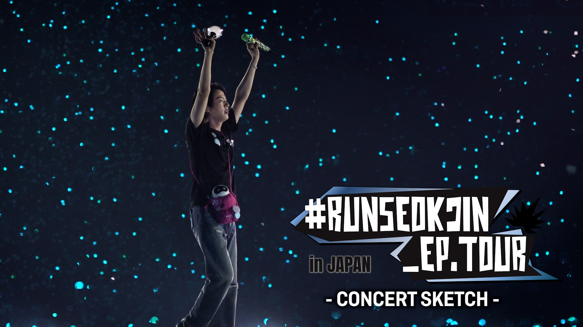 Weverse BTS Media - #RUNSEOKJIN_EP.TOUR in JAPAN - CONCERT SKETCH -