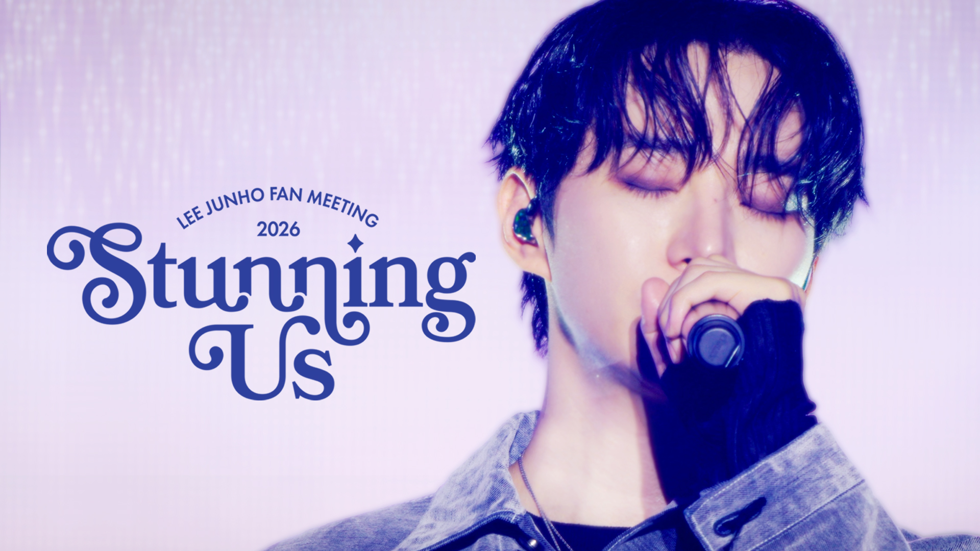 2026LEEJUNHO FAN MEETING STUNNING US1日目 Lee Junho Announces 2026 Fan Meeting 